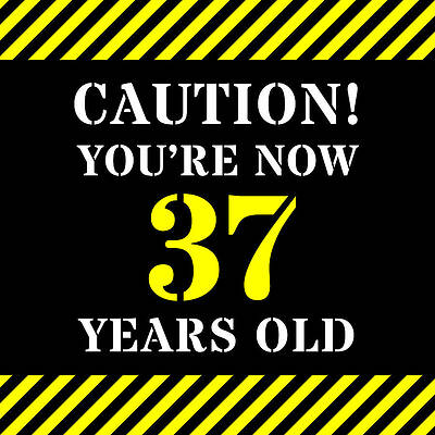 [ Thumbnail: 37th Birthday - Warning Stripes and Stencil Style Text Sticker ]
