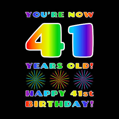 [ Thumbnail: 41st Birthday - Bold, Colorful, Rainbow Spectrum Gradient Pattern Text, With Firework Shapes Greeting Card ]