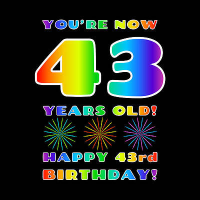 [ Thumbnail: 43rd Birthday - Bold, Colorful, Rainbow Spectrum Gradient Pattern Text, With Firework Shapes Tote Bag ]