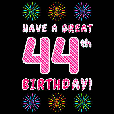 [ Thumbnail: 44th Birthday - Light Pink and Dark Pink Striped Text, and Colorful Bursting Fireworks Shapes Greeting Card ]