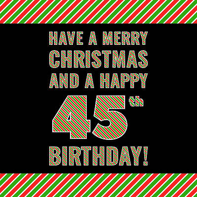 [ Thumbnail: 45th Birthday on Christmas Day - Red, White, Green Stripes - Born on December 25th Sticker ]