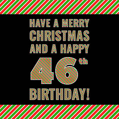 [ Thumbnail: 46th Birthday on Christmas Day - Red, White, Green Stripes - Born on December 25th ]
