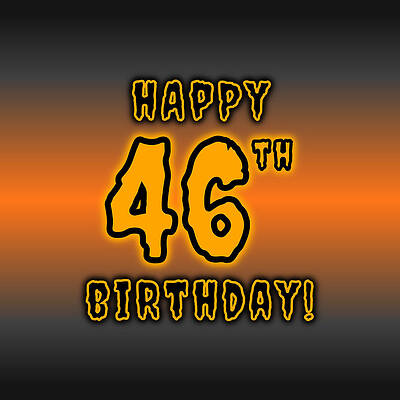 [ Thumbnail: 46th Halloween Birthday - Spooky, Eerie, Black And Orange Text - Birthday On October 31 Greeting Card ]