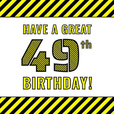 [ Thumbnail: 49th Birthday - Attention-Grabbing Yellow and Black Striped Stencil-Style Birthday Number Greeting Card ]