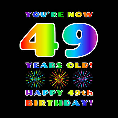 [ Thumbnail: 49th Birthday - Bold, Colorful, Rainbow Spectrum Gradient Pattern Text, With Firework Shapes Framed Print ]