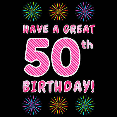 [ Thumbnail: 50th Birthday - Light Pink and Dark Pink Striped Text, and Colorful Bursting Fireworks Shapes Women's T-Shirt ]