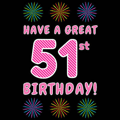 [ Thumbnail: 51st Birthday - Light Pink and Dark Pink Striped Text, and Colorful Bursting Fireworks Shapes Tapestry ]