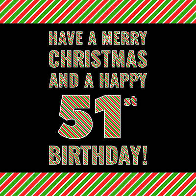 [ Thumbnail: 51st Birthday on Christmas Day - Red, White, Green Stripes - Born on December 25th Metal Print ]