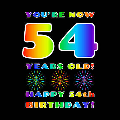 [ Thumbnail: 54th Birthday - Bold, Colorful, Rainbow Spectrum Gradient Pattern Text, With Firework Shapes Greeting Card ]