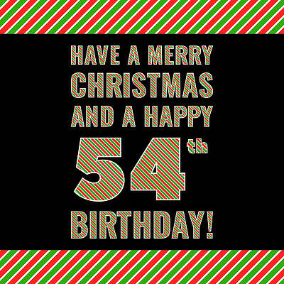 [ Thumbnail: 54th Birthday on Christmas Day - Red, White, Green Stripes - Born on December 25th ]
