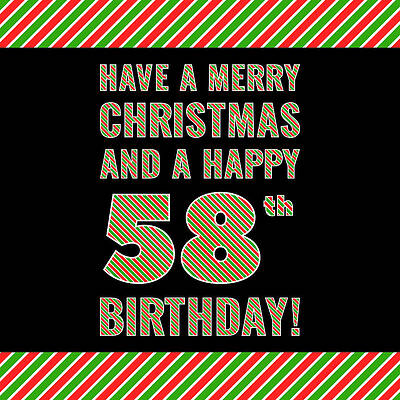 [ Thumbnail: 58th Birthday on Christmas Day - Red, White, Green Stripes - Born on December 25th ]