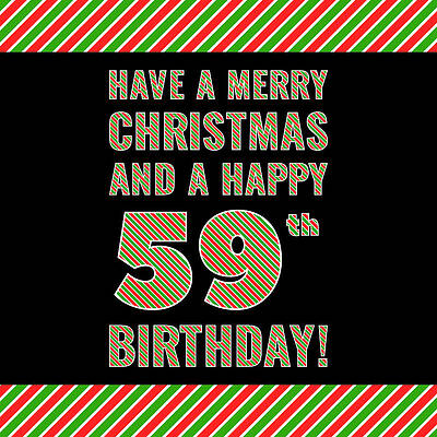 [ Thumbnail: 59th Birthday on Christmas Day - Red, White, Green Stripes - Born on December 25th ]