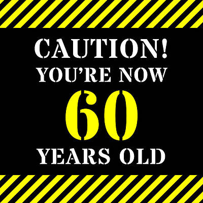 [ Thumbnail: 60th Birthday - Warning Stripes and Stencil Style Text Greeting Card ]