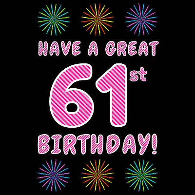[ Thumbnail: 61st Birthday - Light Pink and Dark Pink Striped Text, and Colorful Bursting Fireworks Shapes Tote Bag ]