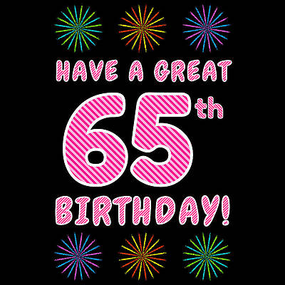[ Thumbnail: 65th Birthday - Light Pink and Dark Pink Striped Text, and Colorful Bursting Fireworks Shapes Metal Print ]