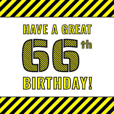 [ Thumbnail: 66th Birthday - Attention-Grabbing Yellow and Black Striped Stencil-Style Birthday Number ]