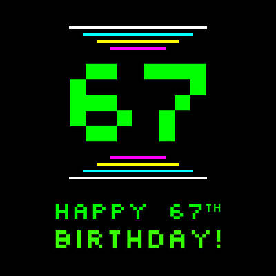 [ Thumbnail: 67th Birthday - Nerdy Geeky Pixelated 8-Bit Computing Graphics Inspired Look Framed Print ]
