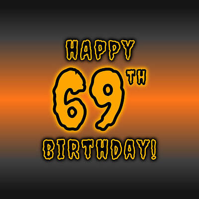 [ Thumbnail: 69th Halloween Birthday - Spooky, Eerie, Black And Orange Text - Birthday On October 31 Art Print ]