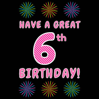 [ Thumbnail: 6th Birthday - Light Pink and Dark Pink Striped Text, and Colorful Bursting Fireworks Shapes Sticker ]