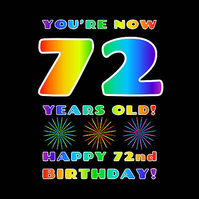 [ Thumbnail: 72nd Birthday - Bold, Colorful, Rainbow Spectrum Gradient Pattern Text, With Firework Shapes Tote Bag ]