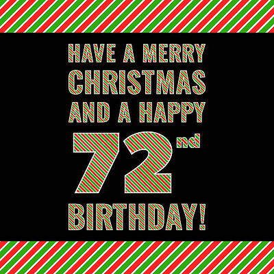 [ Thumbnail: 72nd Birthday on Christmas Day - Red, White, Green Stripes - Born on December 25th Acrylic Print ]