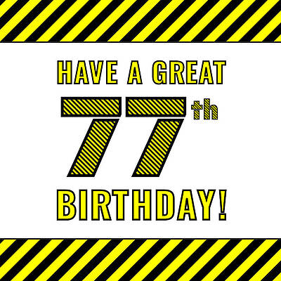 [ Thumbnail: 77th Birthday - Attention-Grabbing Yellow and Black Striped Stencil-Style Birthday Number Metal Print ]