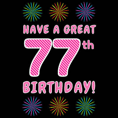 [ Thumbnail: 77th Birthday - Light Pink and Dark Pink Striped Text, and Colorful Bursting Fireworks Shapes Duvet Cover ]