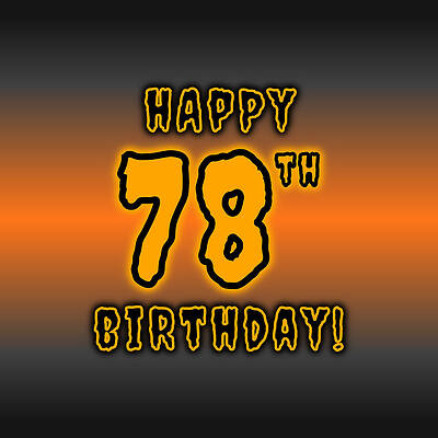 [ Thumbnail: 78th Halloween Birthday - Spooky, Eerie, Black And Orange Text - Birthday On October 31 Greeting Card ]