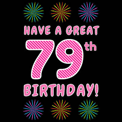 [ Thumbnail: 79th Birthday - Light Pink and Dark Pink Striped Text, and Colorful Bursting Fireworks Shapes Fleece Blanket ]