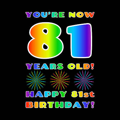 [ Thumbnail: 81st Birthday - Bold, Colorful, Rainbow Spectrum Gradient Pattern Text, With Firework Shapes Shower Curtain ]