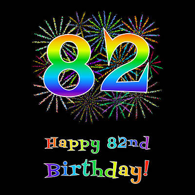 [ Thumbnail: 82nd Birthday - Fun Rainbow Spectrum Gradient Pattern Text, Bursting Fireworks Inspired Background Greeting Card ]