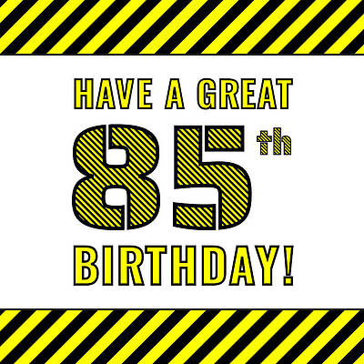 [ Thumbnail: 85th Birthday - Attention-Grabbing Yellow and Black Striped Stencil-Style Birthday Number Greeting Card ]