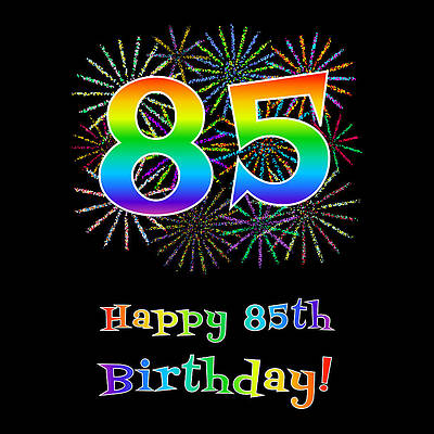 [ Thumbnail: 85th Birthday - Fun Rainbow Spectrum Gradient Pattern Text, Bursting Fireworks Inspired Background Tapestry ]