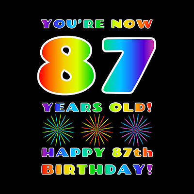 [ Thumbnail: 87th Birthday - Bold, Colorful, Rainbow Spectrum Gradient Pattern Text, With Firework Shapes Greeting Card ]