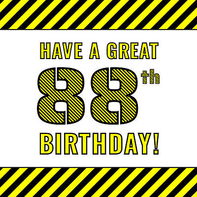 [ Thumbnail: 88th Birthday - Attention-Grabbing Yellow and Black Striped Stencil-Style Birthday Number Poster ]