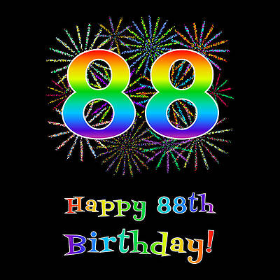 [ Thumbnail: 88th Birthday - Fun Rainbow Spectrum Gradient Pattern Text, Bursting Fireworks Inspired Background Poster ]