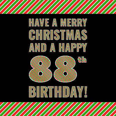 [ Thumbnail: 88th Birthday on Christmas Day - Red, White, Green Stripes - Born on December 25th Art Print ]