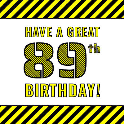 [ Thumbnail: 89th Birthday - Attention-Grabbing Yellow and Black Striped Stencil-Style Birthday Number Acrylic Print ]