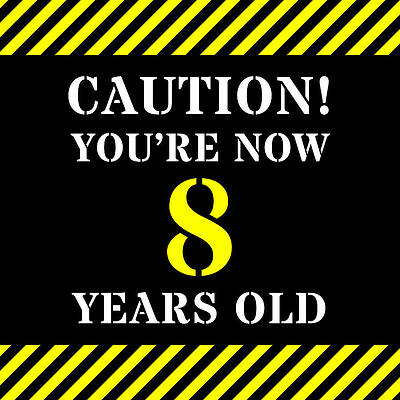 [ Thumbnail: 8th Birthday - Warning Stripes and Stencil Style Text Wood Print ]