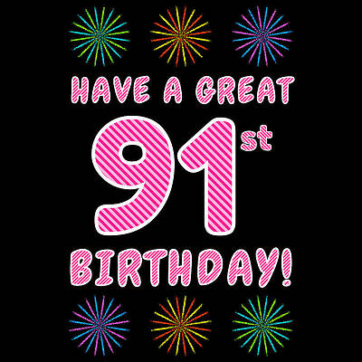 [ Thumbnail: 91st Birthday - Light Pink and Dark Pink Striped Text, and Colorful Bursting Fireworks Shapes Tote Bag ]