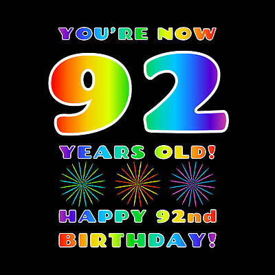 [ Thumbnail: 92nd Birthday - Bold, Colorful, Rainbow Spectrum Gradient Pattern Text, With Firework Shapes Metal Print ]