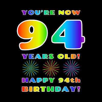 [ Thumbnail: 94th Birthday - Bold, Colorful, Rainbow Spectrum Gradient Pattern Text, With Firework Shapes Adult T-Shirt ]