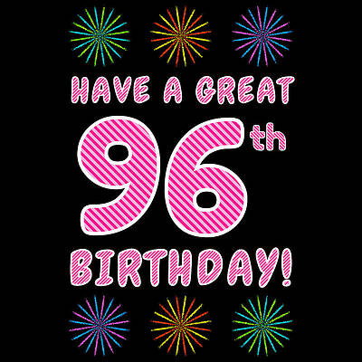 [ Thumbnail: 96th Birthday - Light Pink and Dark Pink Striped Text, and Colorful Bursting Fireworks Shapes Throw Pillow ]