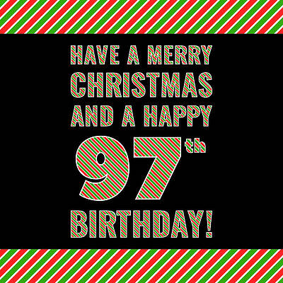 [ Thumbnail: 97th Birthday on Christmas Day - Red, White, Green Stripes - Born on December 25th ]