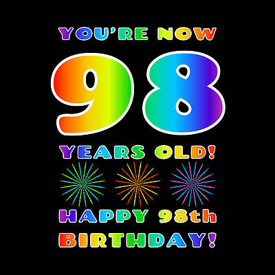 [ Thumbnail: 98th Birthday - Bold, Colorful, Rainbow Spectrum Gradient Pattern Text, With Firework Shapes Adult T-Shirt ]