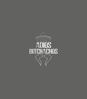 Adios Bitchachos Cinco De Mayo Party Gif Cinco De Mayo by Numan1Amora