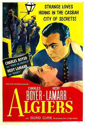 Wall Art - Mixed Media - ''Algiers'', with Charles Boyer and Hedy Lamarr, 1938 by Retro Movie Posters