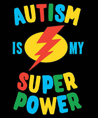 Wall Art - Digital Art - Autism Is My Super Power Multi by Flippin Sweet Gear