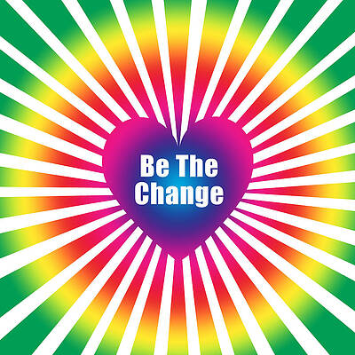Wall Art - Drawing - Be the change that you wish to see in the world Social Justice Warrior radial spectrum by Kathy Anselmo