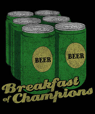 Wall Art - Digital Art - Beer Breakfast of Champions Retro by Flippin Sweet Gear